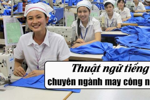 HỌC THUẬT NGỮ TIẾNG ANH CHUYÊN NGÀNH MAY MẶC CỰC DỄ THÔNG QUA HÌNH ẢNH